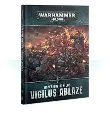 Warhammer 40K Imperium Nihilus: Vigilus Ablaze 1