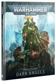 Warhammer 40K Dark Angels: Codex Supplement 1