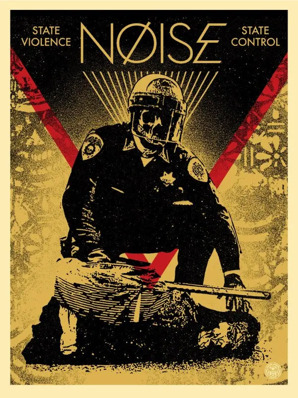 Shepard Fairey "Noise - State Violence State Control" Obey Print 1