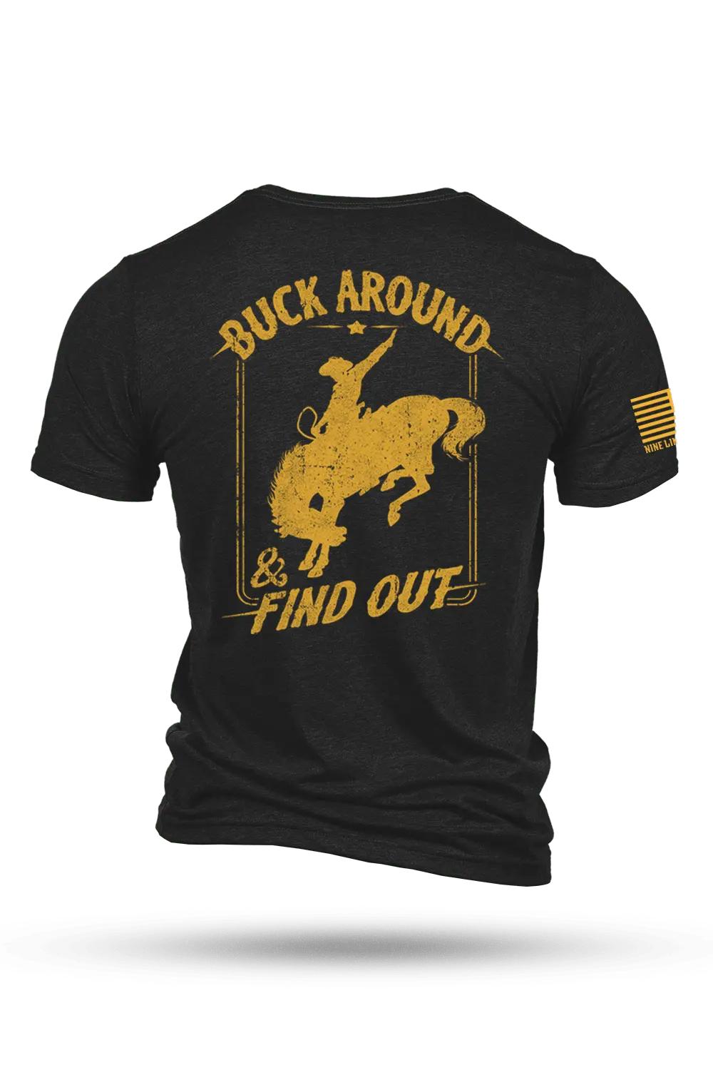 Buck Around & Find Out - T-Shirt 1