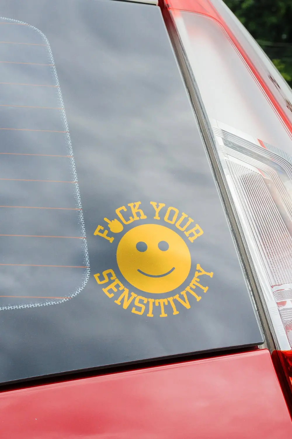 F*Ck Your Sensitivity - Decal 1