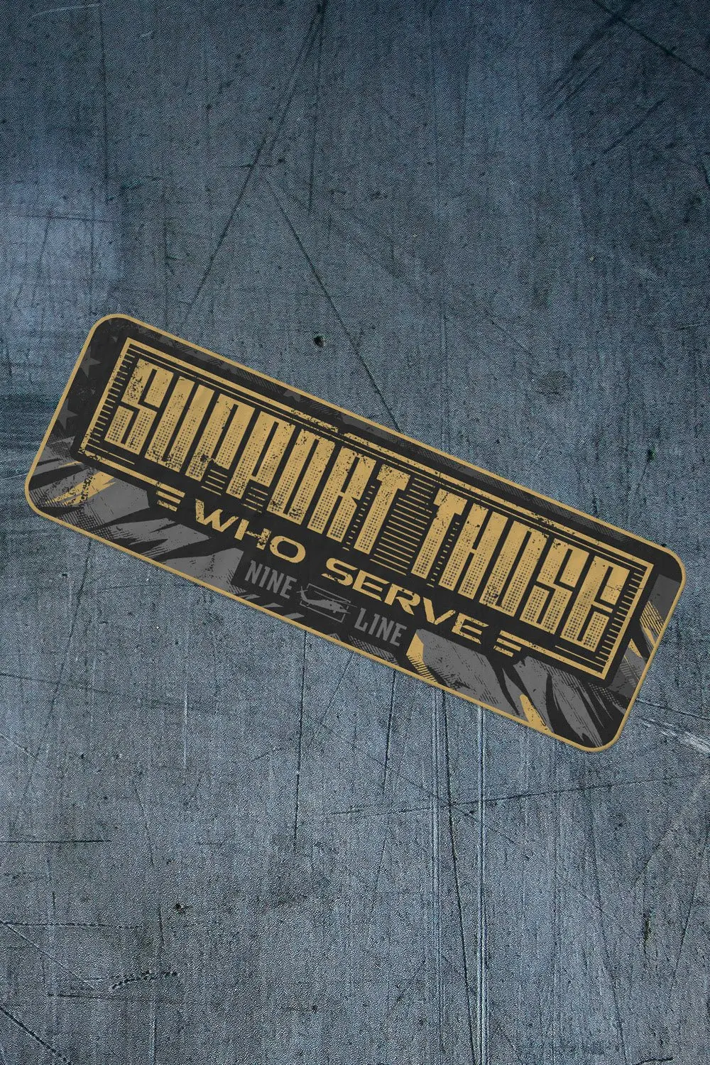 Support Those Who Serve - Sticker 1