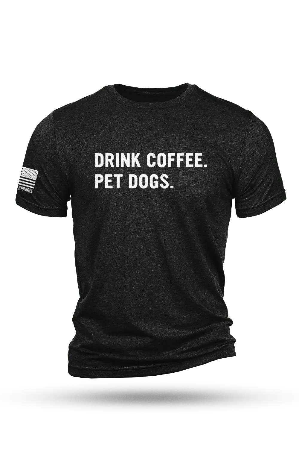 Drink Coffee Pet Dogs - T-Shirt 1